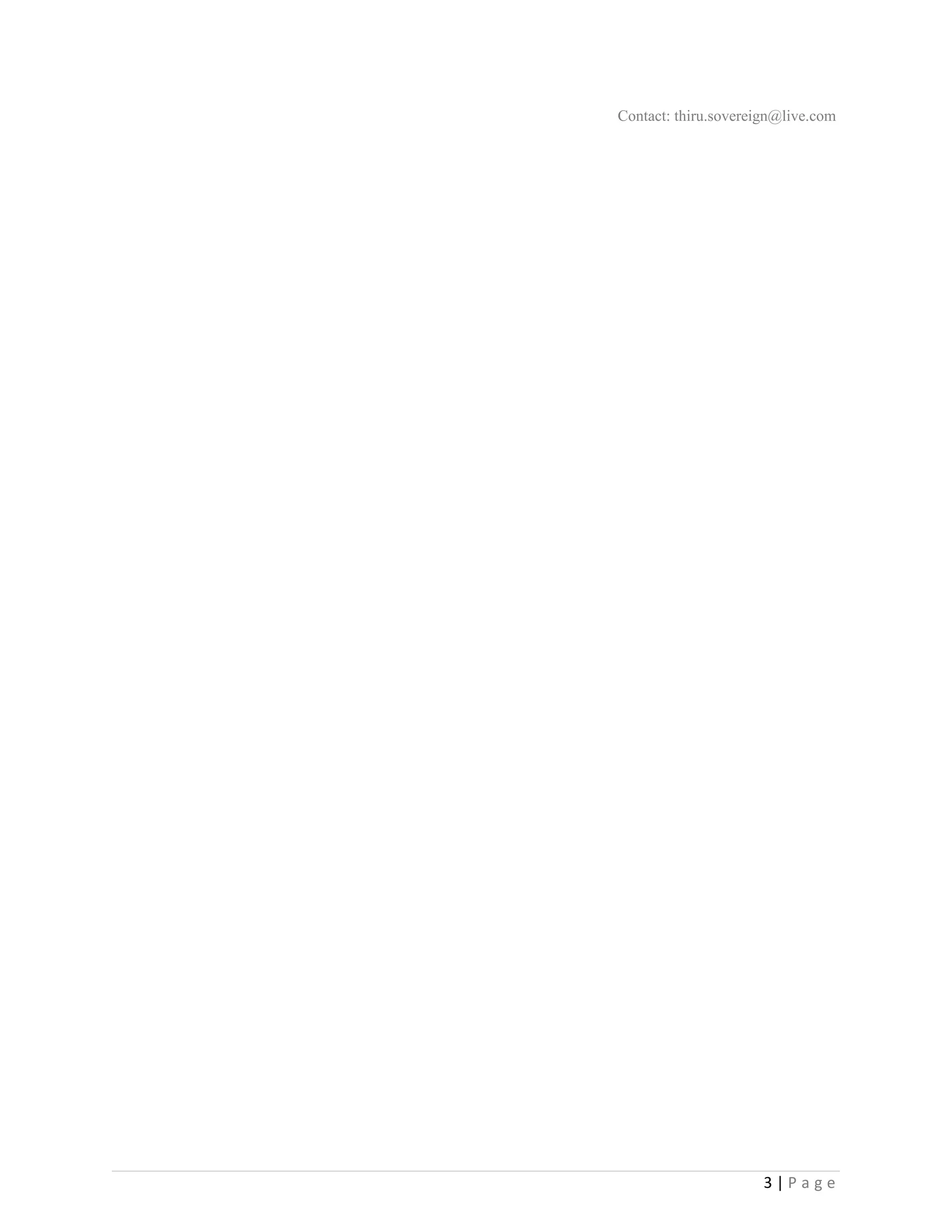 Contact: thiru.sovereign@live.com

3|Page

 