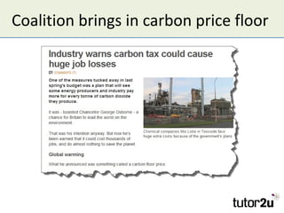Coalition brings in carbon price floor
 