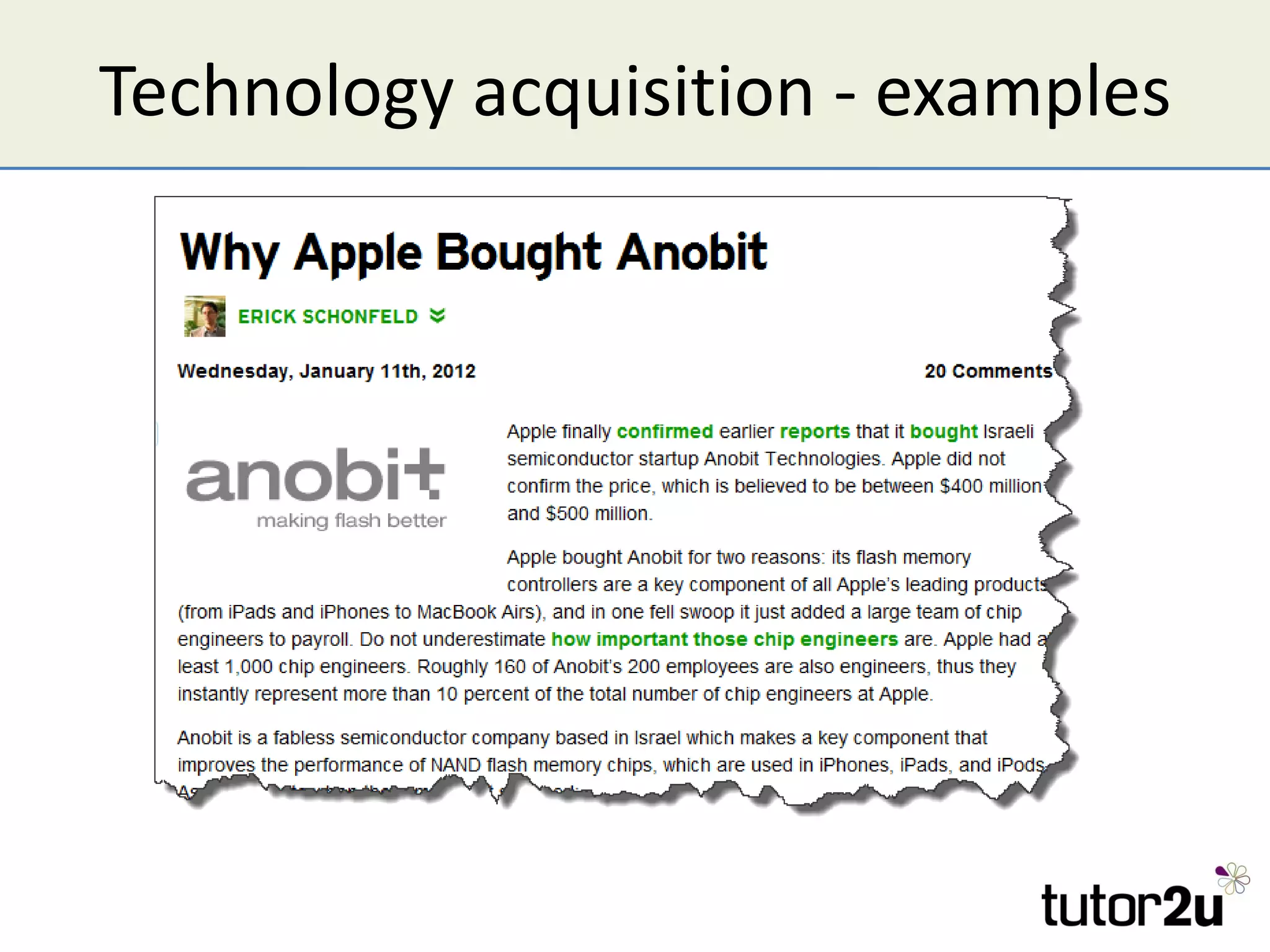 Technology acquisition - examples
 