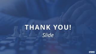THANK YOU!
Slide
 