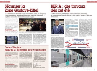 A C T U A L I T É A C T U A L I T É 
Michel Chartier, Chantal Brunel, Alain Chilewski et Véronique Dartigues 
souhaitent concrétiser le projet dans les prochains mois. 
Carte d’électeur : 
jusqu’au 31 décembre pour vous inscrire 
Jimmy Vitalis, conseiller municipal 
délégué aux transports. 
Avec près d’un million de voyageurs par jour, 
cette ligne figure parmi les plus chargées 
au monde. Ainsi, depuis 2008, une stratégie 
d’amélioration globale de la ligne A a été 
mise en place, comprenant notamment des 
opérations régulières de maintenance suite 
aux expertises menées en collaboration avec 
la SNCF. Ces études ont démontré la néces-sité 
de cette opération. Après plus de 40 
années d’exploitation sur ce tronçon et afin 
de garantir la sécurité des usagers et un 
fonctionnement optimal de la ligne sur le 
long terme, le renouvellement des équipe-ments 
est devenu indispensable. 
Le trafic devrait être interrompu durant 
plusieurs étés et à chaque fois, pendant 
4 semaines : 
• l’été 2015, entre Auber et La Défense, 
du 25 juillet à une heure au 24 août, 
à 5 heures 
• l’été 2016, entre Nation et La Défense 
• l’été 2017, entre Nation et Charles-de- 
Gaulle Étoile 
• l’été 2018, entre Nation et La Défense 
Les travaux se poursuivront en nuits 
longues (22h30 – 5 h), toujours en été, 
en 2019 et 2020 pour les tronçons Nation 
– Vincennes et en 2021 pour celui de La 
défense – Nanterre Préfecture. 
En collaboration avec les directeurs des 
agences de développement territorial, 
Jimmy Vitalis, conseiller municipal délégué 
aux transports, reste à la disposition des 
usagers buxangeorgiens afin de leur pré-senter 
le détail des conditions de réalisa-tion 
de ce chantier. «En concertation avec 
la RATP, nous veillerons à ce que la gêne 
occasionnée par ce vaste chantier soit ré-duite 
à son minimum afin de ne pas trop 
perturber les déplacements des usagers. 
En complément de la campagne de com-munication 
de la RATP qui vient de démar-rer 
par affichage sur le réseau, la ville veil-lera 
également à relayer régulièrement 
l’information quant aux moyens de trans-port 
de substitution mis en place, aux per-turbations 
à venir etc. » 
BUSSY MAG N° 170 - DÉCEMBRE 2014 I 13 
Le 2 décembre, une réunion de travail a rassemblé en mairie, les entreprises, 
l’intercommunalité et la municipalité, avec pour finalité un projet visant à 
empêcher de nouvelles intrusions des gens du voyage. 
RER A : des travaux 
dès cet été! 
Sécuriser la 
Zone Gustave-Eiffel 
La RATP lancera en juillet 2015 un vaste chantier pour renouveler 
les équipements de voies ferrées sur la ligne A, entre Nanterre-Préfecture 
et Vincennes. 
Les représentants des entreprises installées 
sur le Parc d’activités Gustave-Eiffel ont été 
conviés ce mardi 2décembre à une réunion 
en mairie par Madame le maire et M. 
Chartier, Président de Marne-et-Gondoire 
pour évoquer ensemble les difficultés liées 
à la présence récurrente et intempestive 
des gens du voyage sur ce secteur, avec 
les conséquences que cette dernière en-gendre 
: propreté, sécurité… 
Une concertation 
pour des mesures efficaces ! 
C’est avec grand intérêt qu’ils ont pris 
connaissance des propositions d’aména-gement 
de la communauté d’aggloméra-tion 
(compétente sur la question des amé- nagements en zone d’activités depuis l’in-tégration 
de la ville le 1er janvier dernier) 
pour tenter d’apporter une réponse à ce 
problème. Le projet repose sur un parte-nariat 
entre l’intercommunalité qui réali-sera 
les travaux, et les entreprises qui fi-nanceront 
les frais de gardiennage. Il a 
emporté l’adhésion de l’ensemble des per-sonnes 
présentes. La municipalité a, 
quant à elle, réaffirmé la mise à disposi-tion 
de sa Police Municipale qui restera 
en lien direct avec le futur gardien de la 
zone ; une surveillance par caméras des 
accès a également été avancée. Chacune 
des parties a convenu qu’une action ra-pide 
était nécessaire, l’ensemble des par-tenaires 
va pouvoir désormais concrétiser 
ce projet, l’objectif étant une mise en place 
de ces aménagements dans le courant 
du 1er semestre 2015. 
En tant que citoyen, il est important d’ex-primer 
son opinion. Voter, c’est participer 
à la vie du pays et à son avenir collectif. 
Qui peut voter? 
• Tous les électeurs français ayant au 
moins atteint l’âge de 18 ans, la veille 
du 1er tour de chaque élection à minuit 
et inscrits sur la liste électorale. 
• Tous les électeurs ressortissants d’un 
des États de l’Union Européenne inscrits 
sur les listes électorales. 
Pensez à vous inscrire! 
Pour voter, il faut être inscrit sur les listes élec-torales. 
Si vous êtes nouveau résident ou si 
vous venez d’avoir 18 ans, vous pouvez : 
I BUSSY MAG N° 12 170 - DÉCEMBRE 2014 
• vous présenter auprès du service état 
civil en mairie, jusqu’au mercredi 
31 décembre 2014, muni d’une pièce 
d’identité, d’un justificatif de domicile 
(quittance gaz, électricité ou téléphone 
de moins de 3 mois) et éventuellement 
de la carte électorale de votre ancienne 
commune. La radiation sur l’ancienne 
liste se fera automatiquement. 
• faire une demande par courrier en 
adressant à la mairie le formulaire agréé 
disponible sur les sites du ministère de 
l’intérieur (www.interieur.gouv.fr ou 
www.service-public.fr à la rubrique 
« élections »). Le formulaire doit être 
accompagné impérativement d’une 
copie d’une pièce d’identité et d’un jus-tificatif 
de domicile. Attention, il doit 
être parvenu à la mairie, au plus tard, 
le 31 décembre 2014. 
• demander votre inscription sur les listes 
électorales, par Internet, en créant votre 
compte sur www.mon.service-public.fr. 
Pour plus d’informations, contacter le 
service Élections au 01 64 66 24 24. 
Contact et Informations : 
Service Élections 
Mairie Village 
Tél. : 01 64 66 24 24 
Courriel : 
elections@bussy-saint-georges.fr Inaugurée en 2011, la rame MI09 de la ligne A offre une plus grande capacité et des équipements modernes. 
 