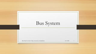 Bus System
12/1/2020Minu Mary P J ,Christ College Autonomous ,Irinjalakkuda 1
 