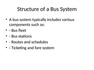 Bus_System_Overview123213123123123121.pptx