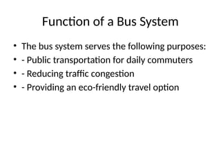 Bus Function Bus_System_Overview123213123123123121.pptx