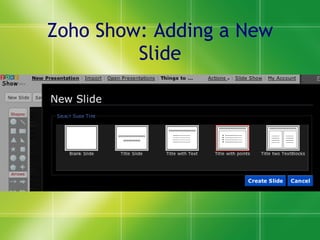 Zoho Show: Adding a New Slide 