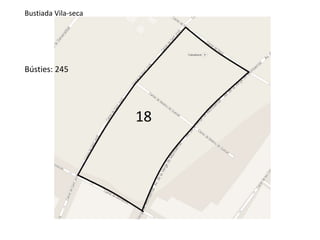 18 
Bustiada Vila-seca 
Bústies: 245 
 