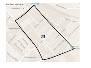 23 
Bustiada Vila-seca 
 