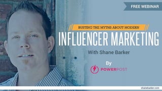 Busting the myths about modern influencer marketing ppt