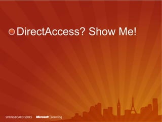 Initial configuration done on Corpnet or over VPN 