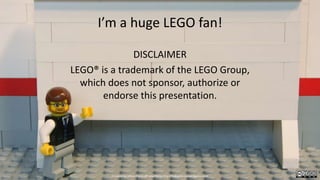I’m a huge LEGO fan!
DISCLAIMER
LEGO® is a trademark of the LEGO Group,
which does not sponsor, authorize or
endorse this presentation.
Created by Håkan Forss @hakanforss http://hakanforss.wordpress.com
 