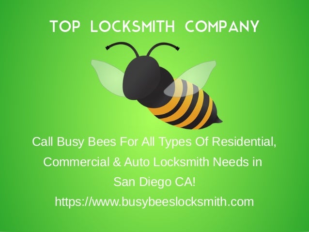 Busy Bees Locksmith In San Diego Ca