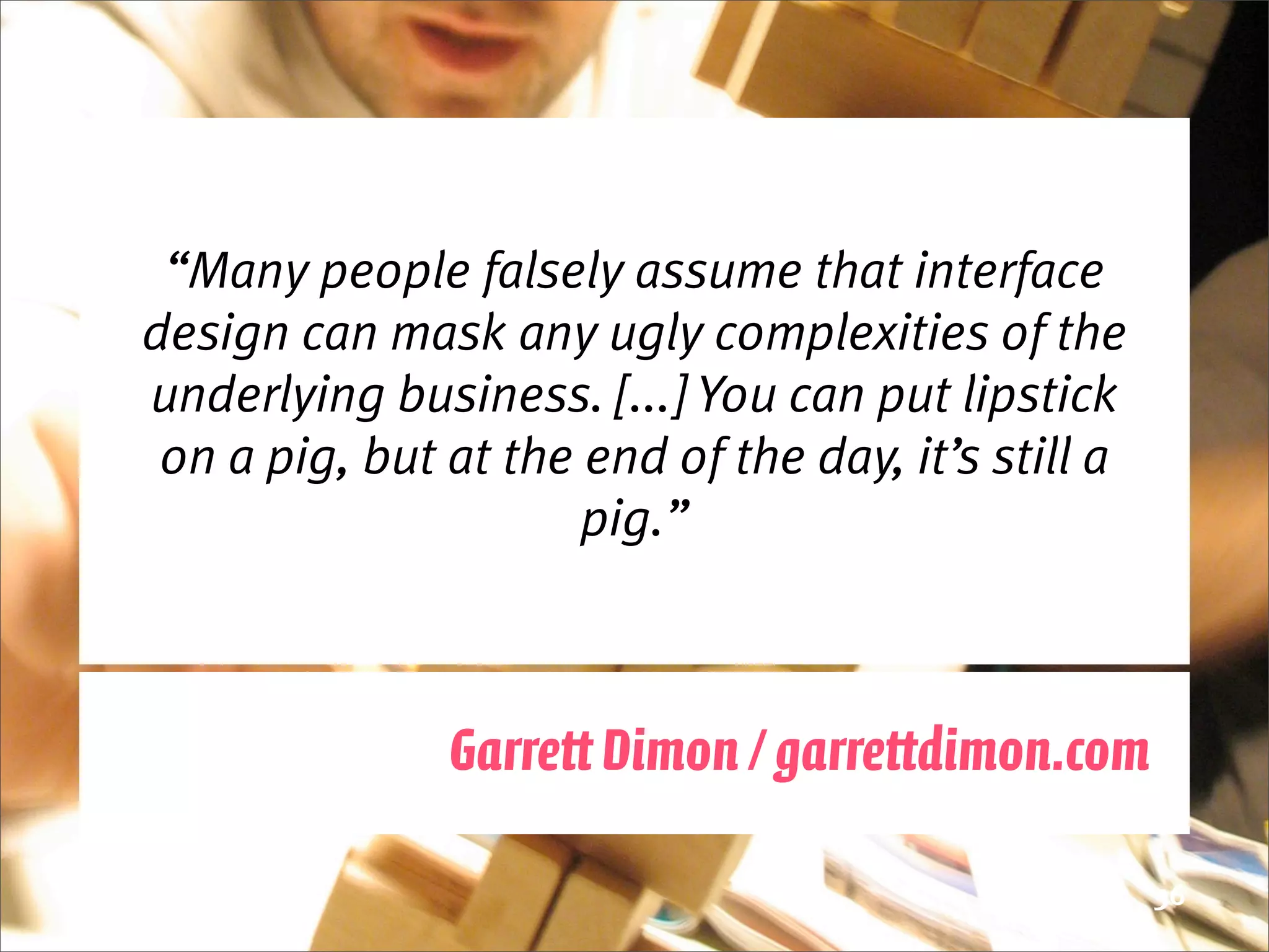 But I'm a Bloody Designer!