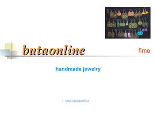 butaonline handmade jewelry http:// butaonline > fimo 