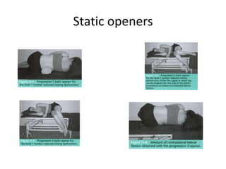 Static openers

 