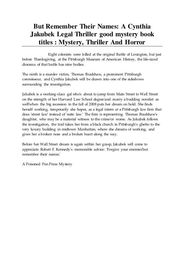 But Remember Their Names A Cynthia Jakubek Legal Thriller Good Myste