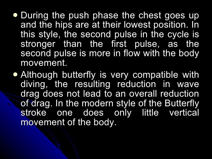 Butterfly stroke