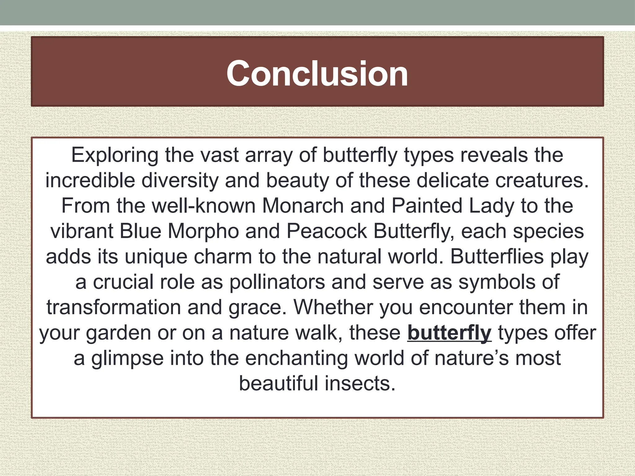 Butterfly Types A Fascinating World of Color and Diversity.pptx