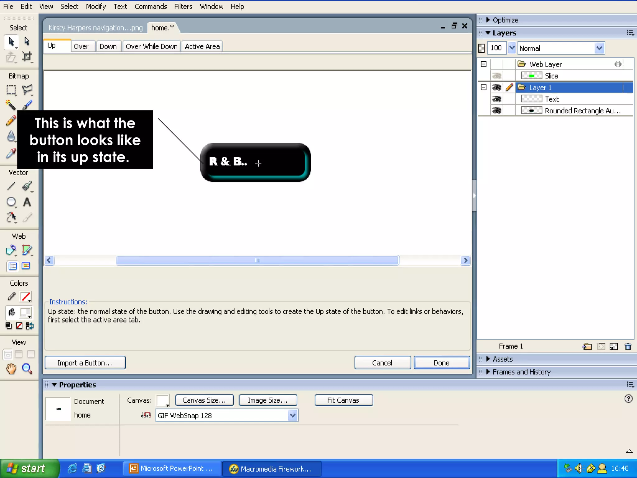 This is what the button looks like in its up state.