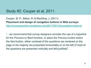 Buttons on forms and surveys: a look at some research 2012 Slide 8