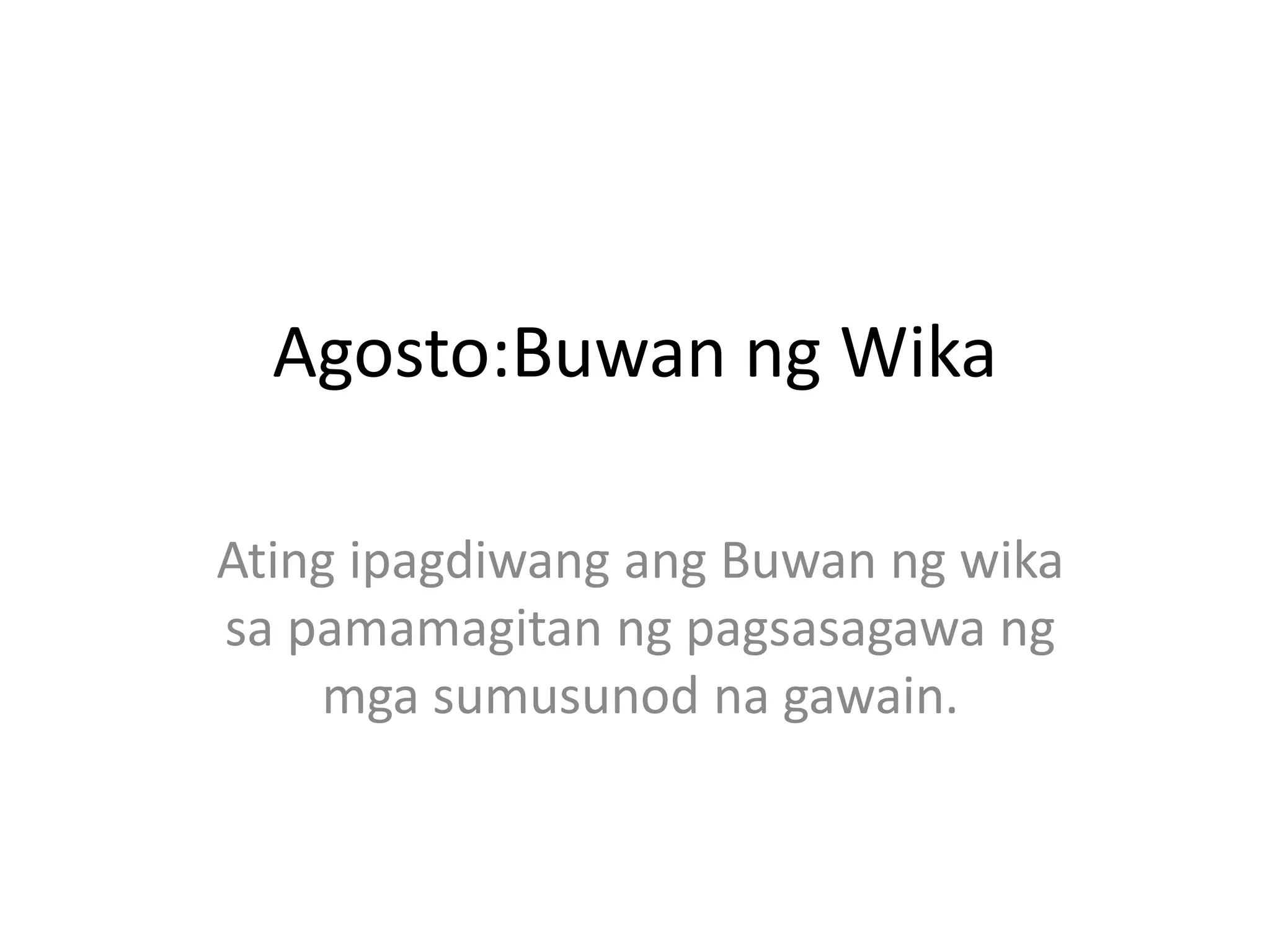 Buwan ng wika PPT