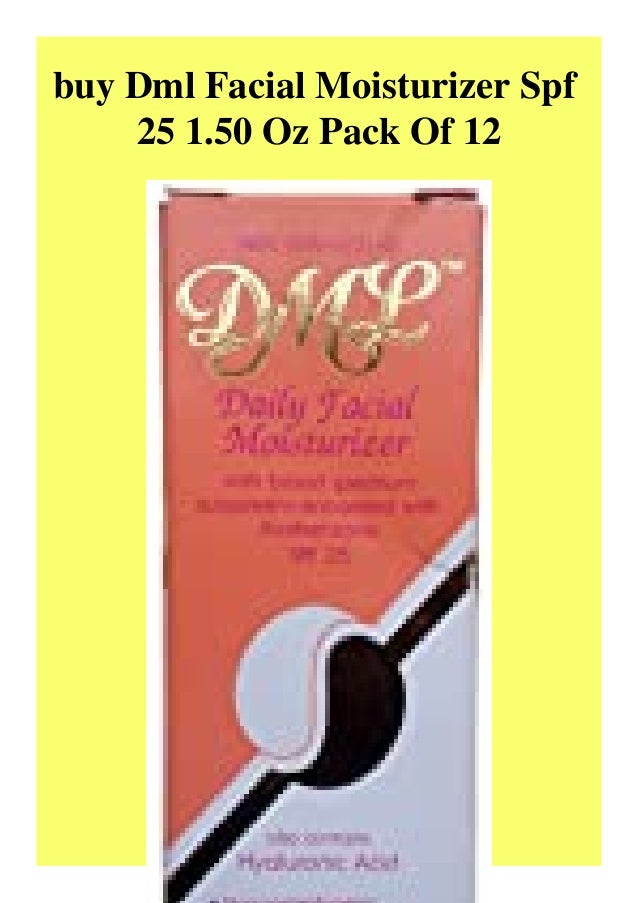 dml facial moisturizer spf 25