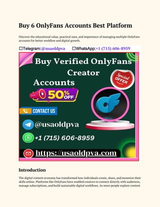 Buy 6 OnlyFans Accounts Best Platform.docx