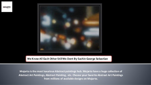 Buy abstract art paintings online at mojarto ppt