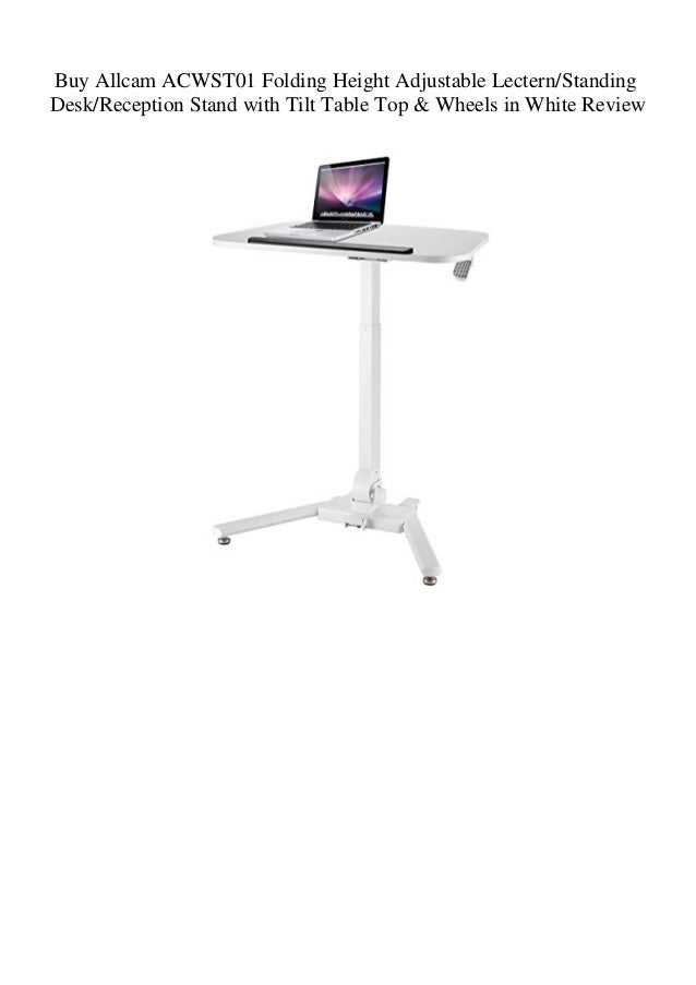 Buy Allcam Acwst01 Folding Height Adjustable Lecternstanding Deskrece