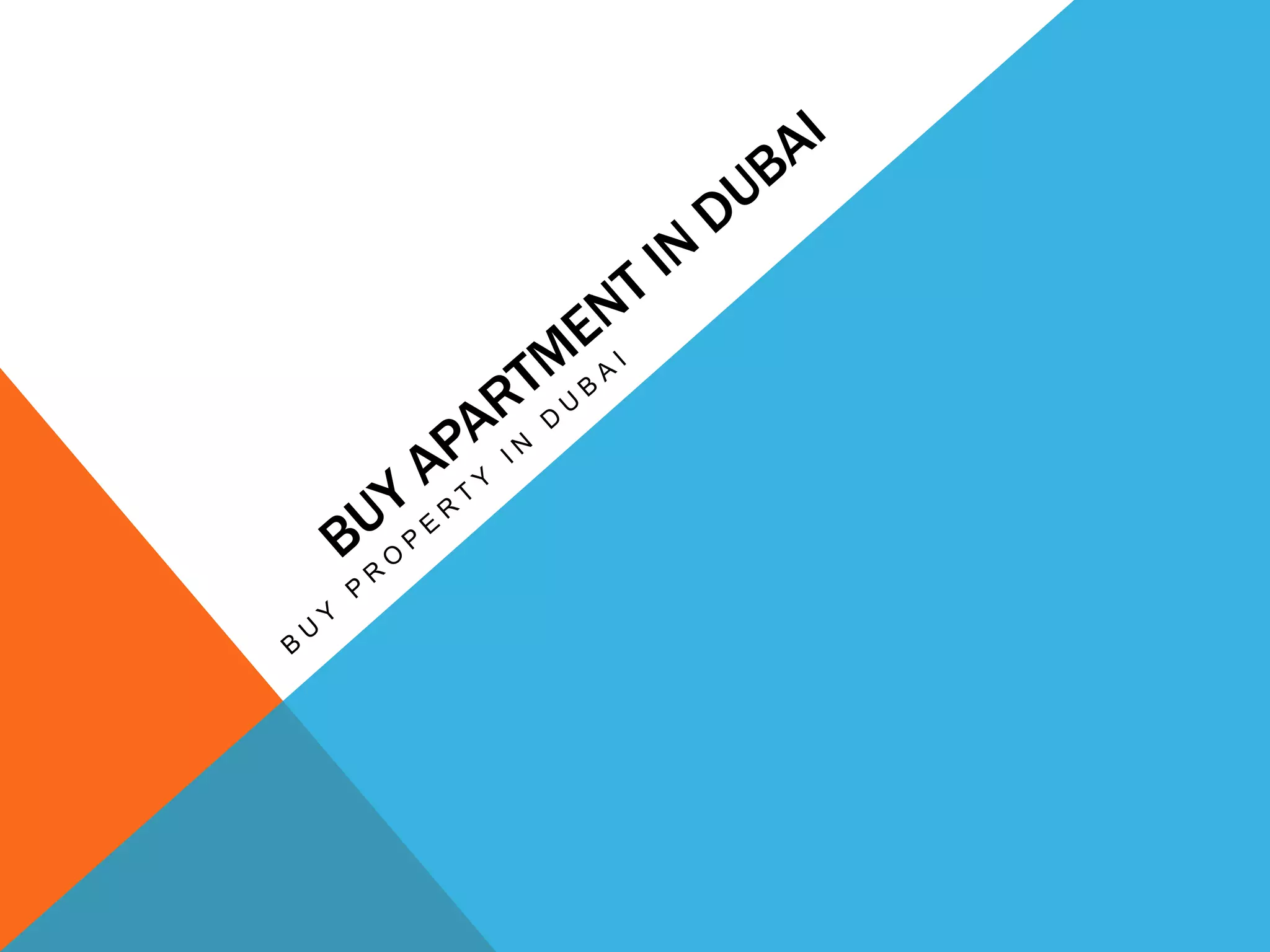 Buy apartment in Dubai | PPT