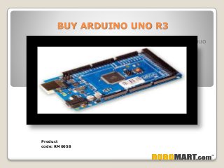 BUY ARDUINO UNO R3
puo
Product
code: RM0058
 