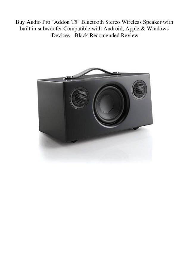 audiopro t5 review