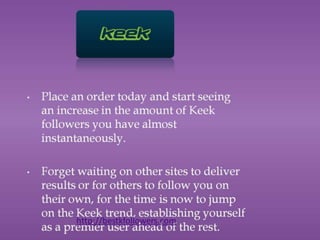 Buy authentic keek followers