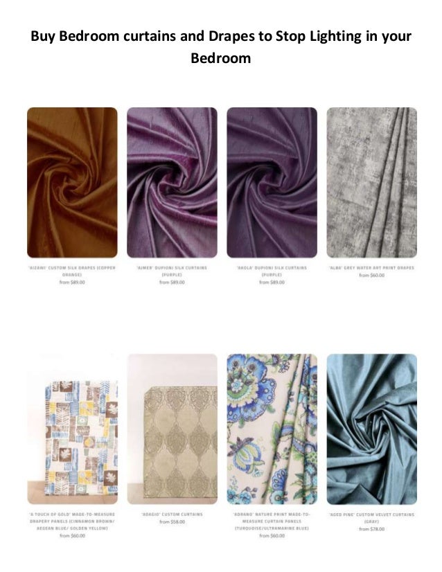 Buy Bedroom Curtains And Drapes To Stop Lighting In Your Bedroom