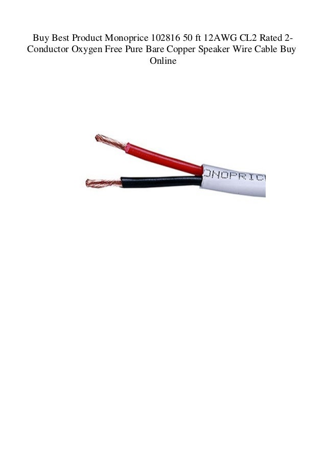 Buy Best Product Monoprice 102816 50 ft 12AWG CL2 Rated 2Conductor