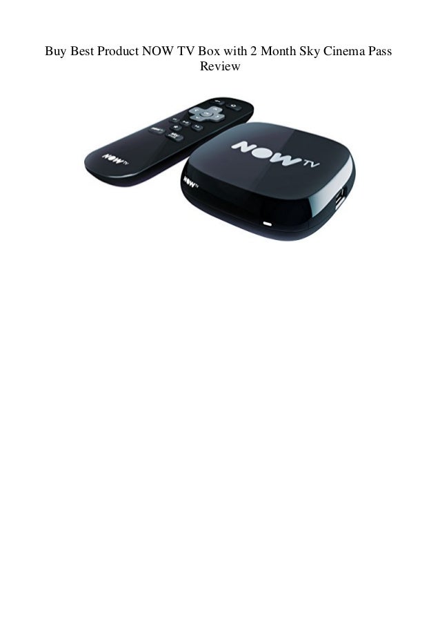 Buy Best Product NOW TV Box with 2 Month Sky Cinema Pass Review