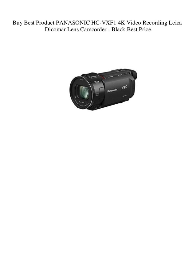 Buy Best Product PANASONIC HC-VXF1 4K Video Recording Leica Dicomar ...