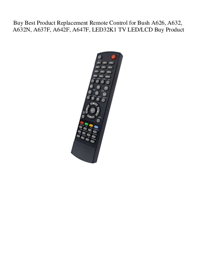 Buy Best Product Replacement Remote Control for Bush A626 A632 A632N