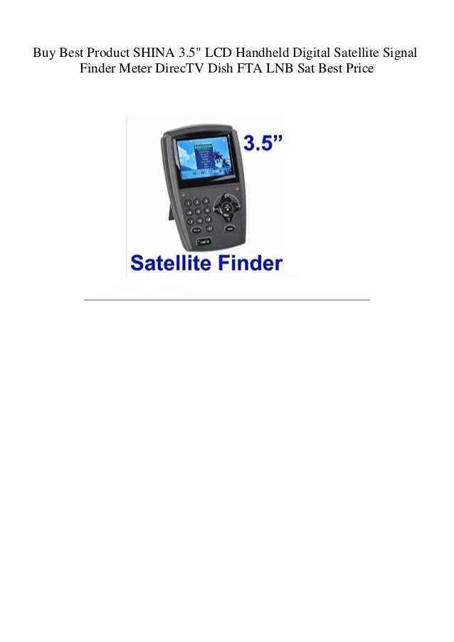 Buy Best Product SHINA 3.5 LCD Handheld Digital Satellite Signal Finder