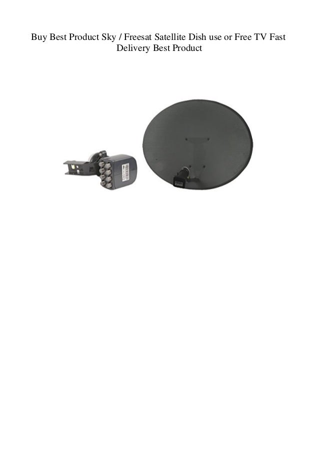 Buy Best Product Sky Freesat Satellite Dish use or Free TV Fast
