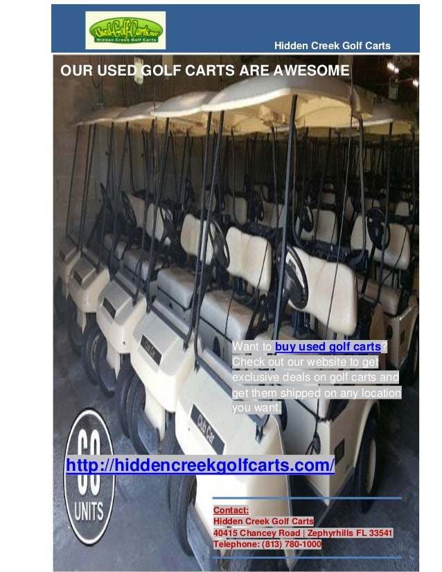 Buy best used golf carts in hudson fl only at hidden creek