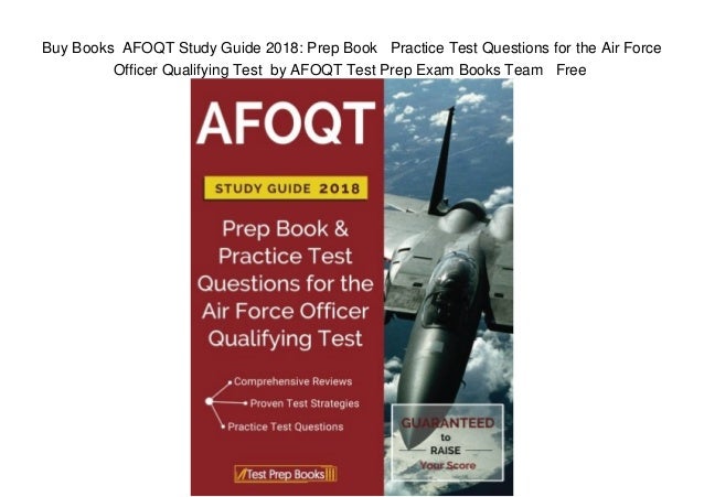 Buy Books AFOQT Study Guide 2018: Prep Book Practice Test Questions for ...