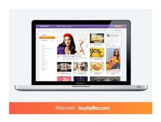 #buybylike   Welcome! buybylike.com
 