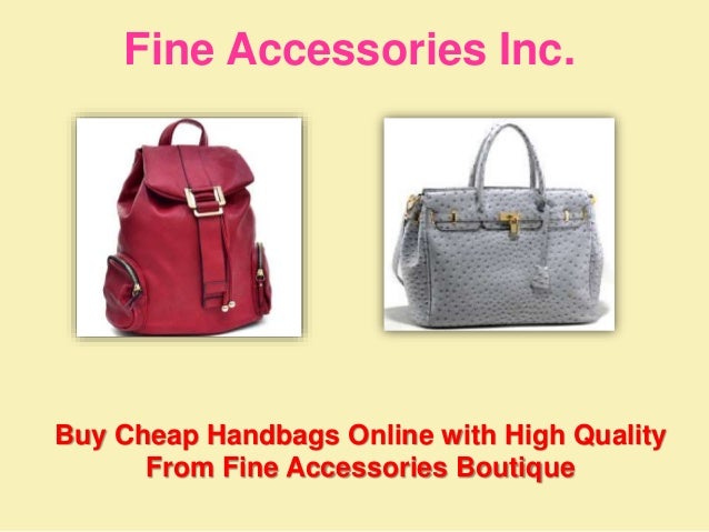 Buy cheap handbags online with high quality