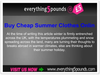 Buy Cheap Summer Clothes Online in the UK