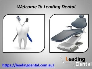 Welcome To Leading Dental




https://leadingdental.com.au/
 