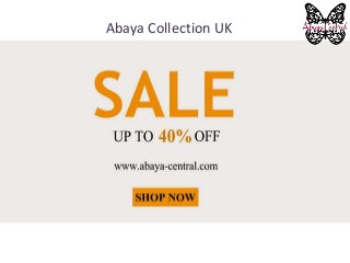 Abaya Collection UK
 