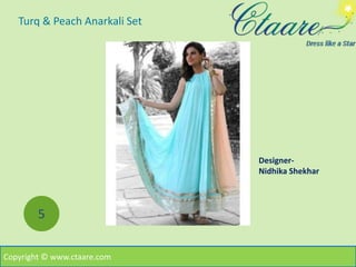 Turq & Peach Anarkali Set
5
Copyright © www.ctaare.com
Designer-
Nidhika Shekhar
 