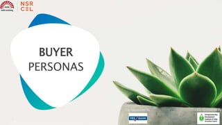 BUYER
PERSONAS
Co-Sponsored By Co-Sponsored By
 