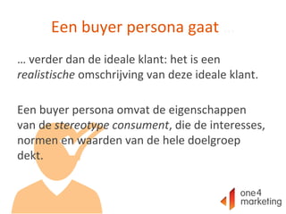 Alle ins & outs over Buyer Persona's Slide 5