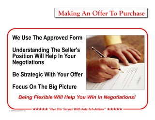 Making An Offer To Purchase




©
 